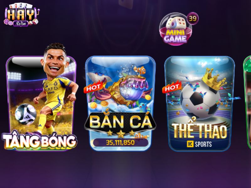 HAYWIN quy tụ hàng loạt tựa game săn cá hot