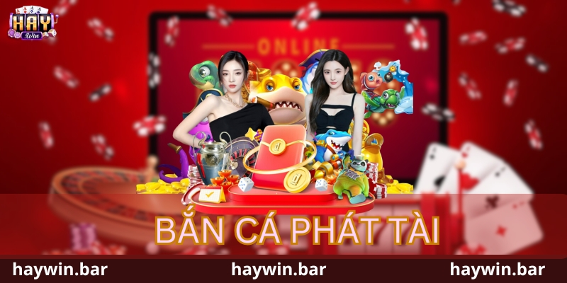 Bắn Cá Phát Tài