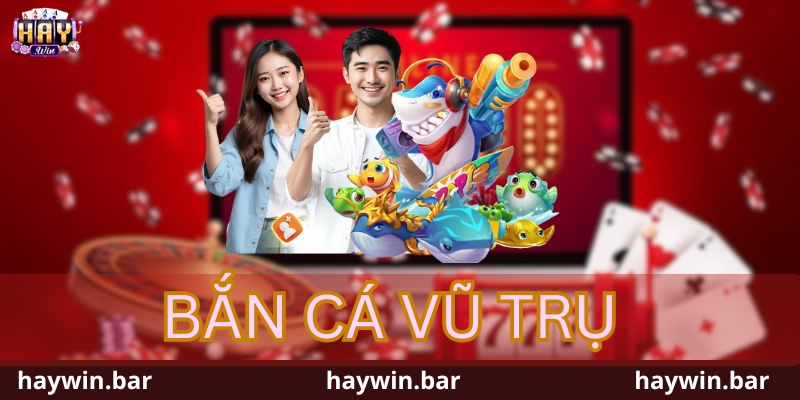 Bắn Cá Vũ Trụ
