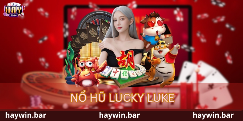 Nổ hũ Lucky Luke