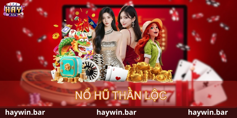 Nổ Hũ Thần Lộc